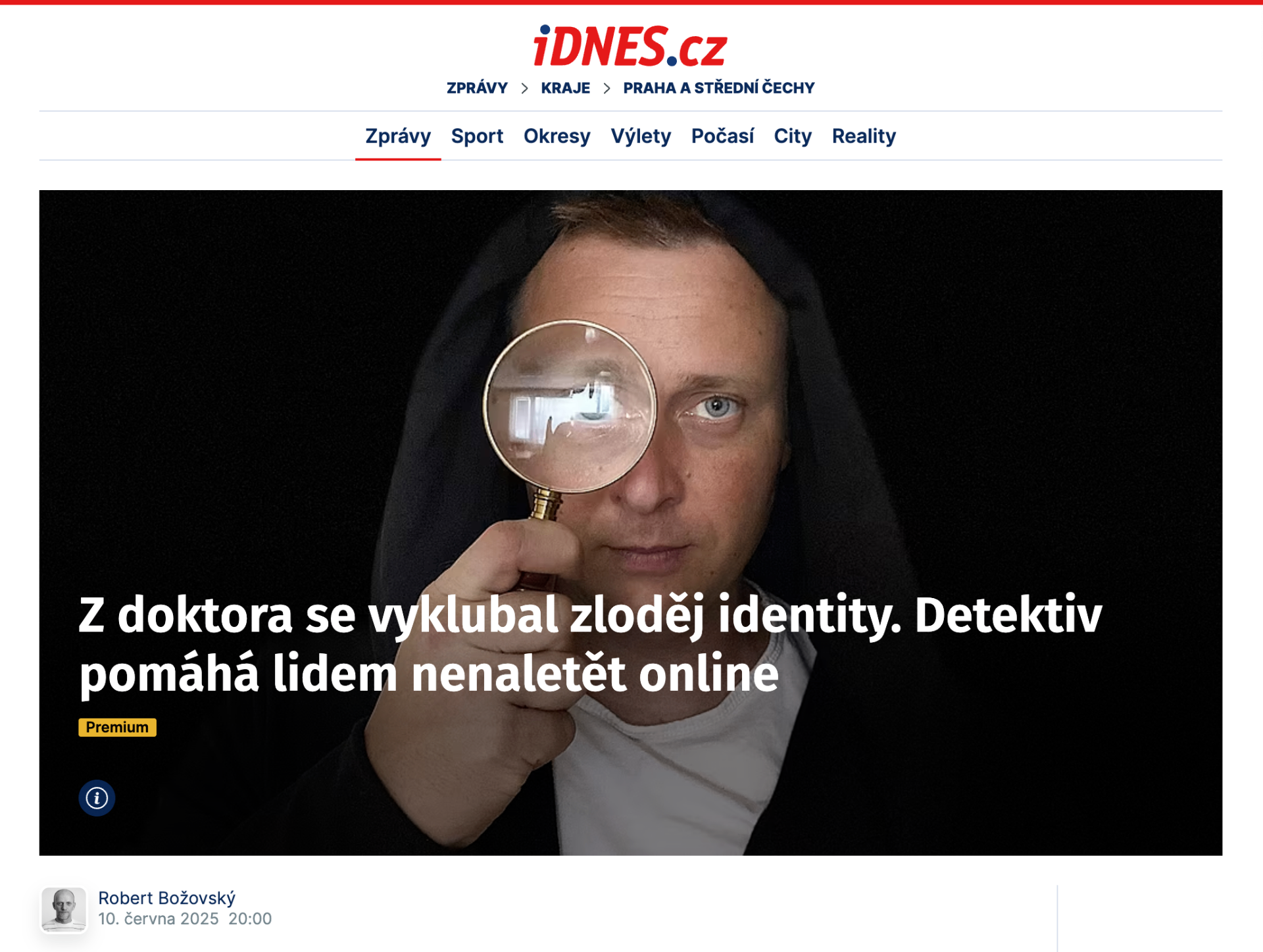 iDnes.cz — "The Doctor Turned Out to Be an Identity Thief. A Detective Helps People Avoid Online Scams"